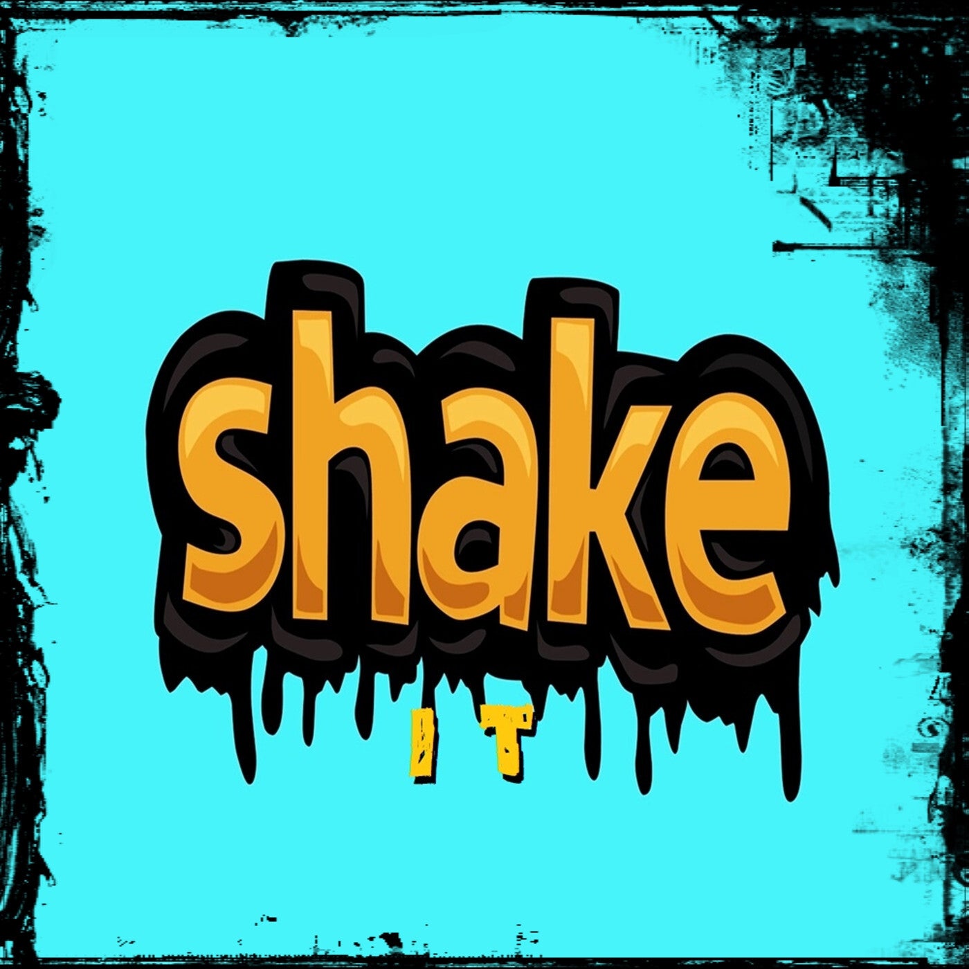 Shake It