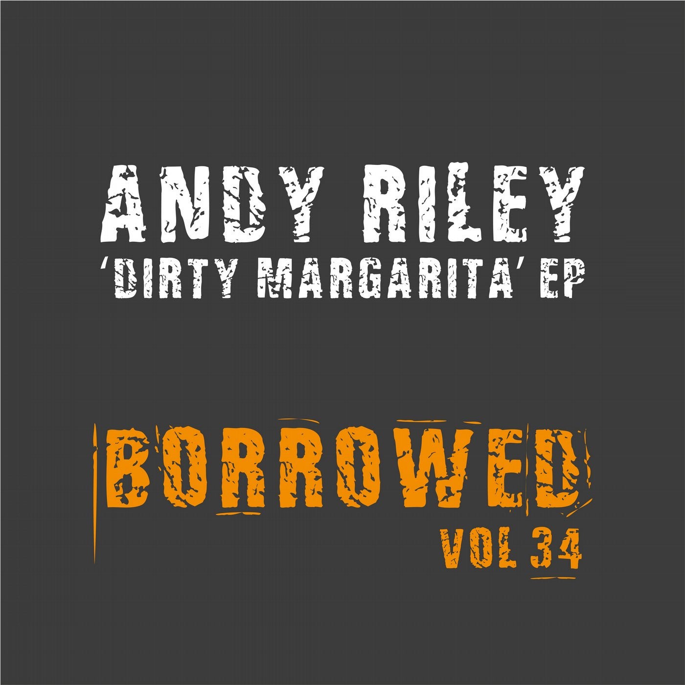 Dirty Margarita EP