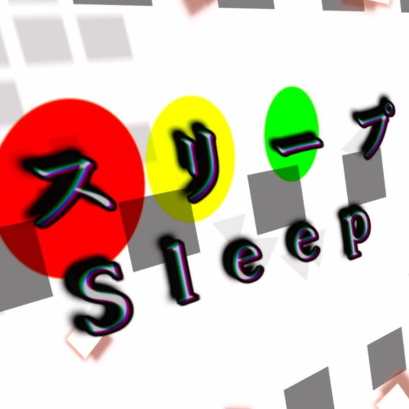 Sleep
