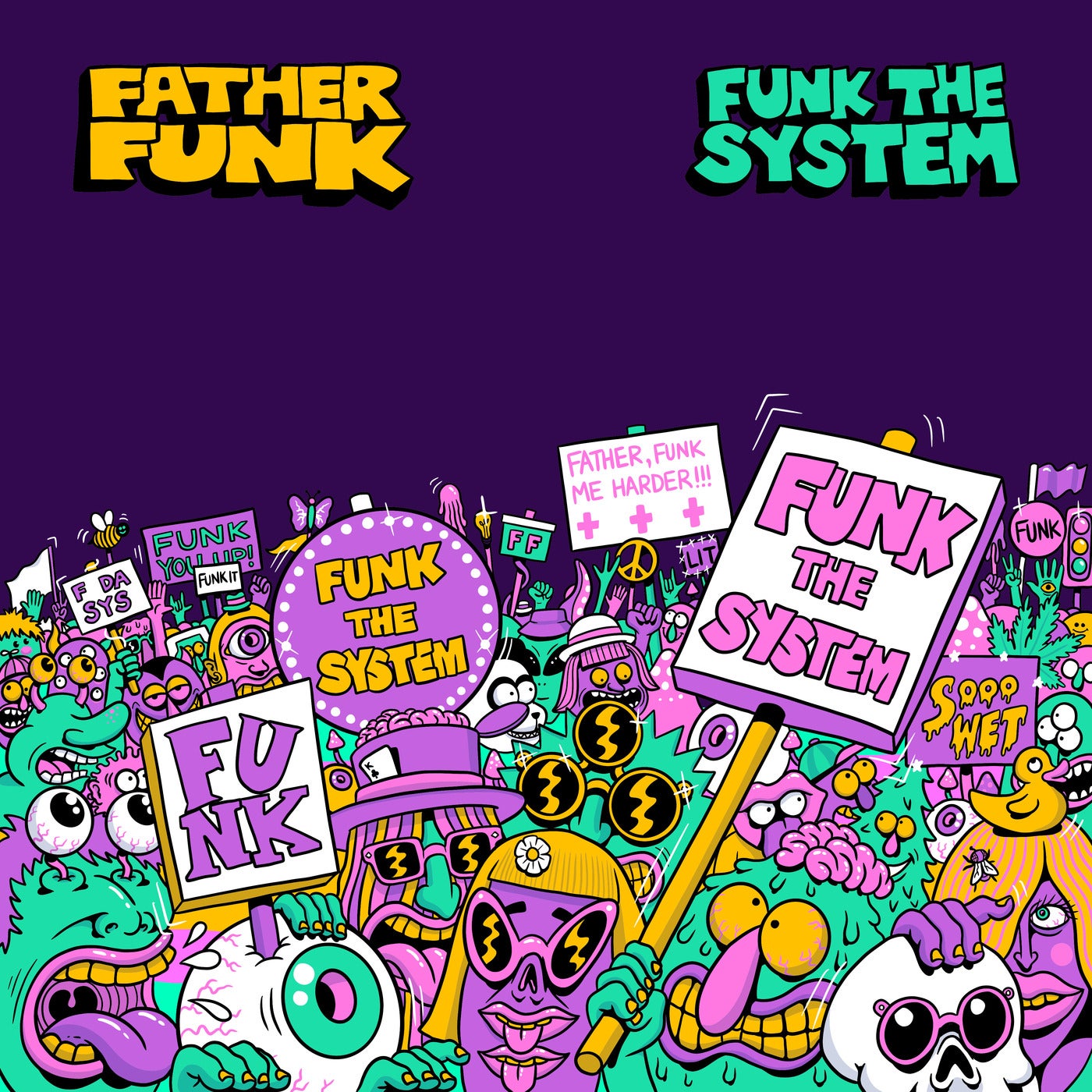 Funk The System