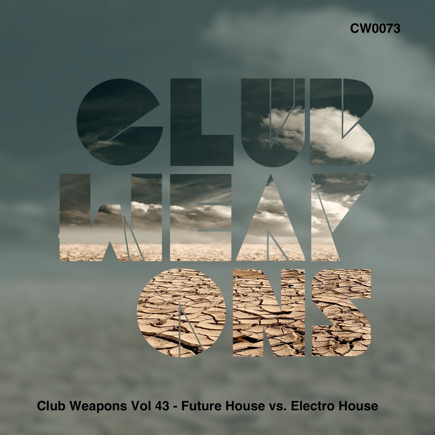 Club Weapons Vol.43 - Future House vs. Electro House