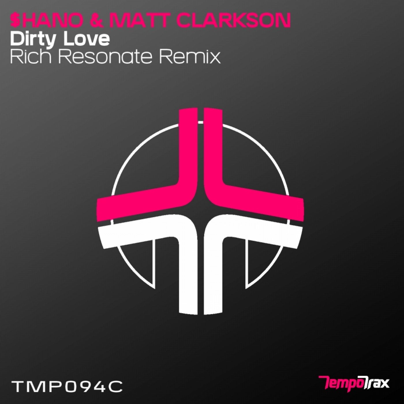 Dirty Love (Rich Resonate Remix)