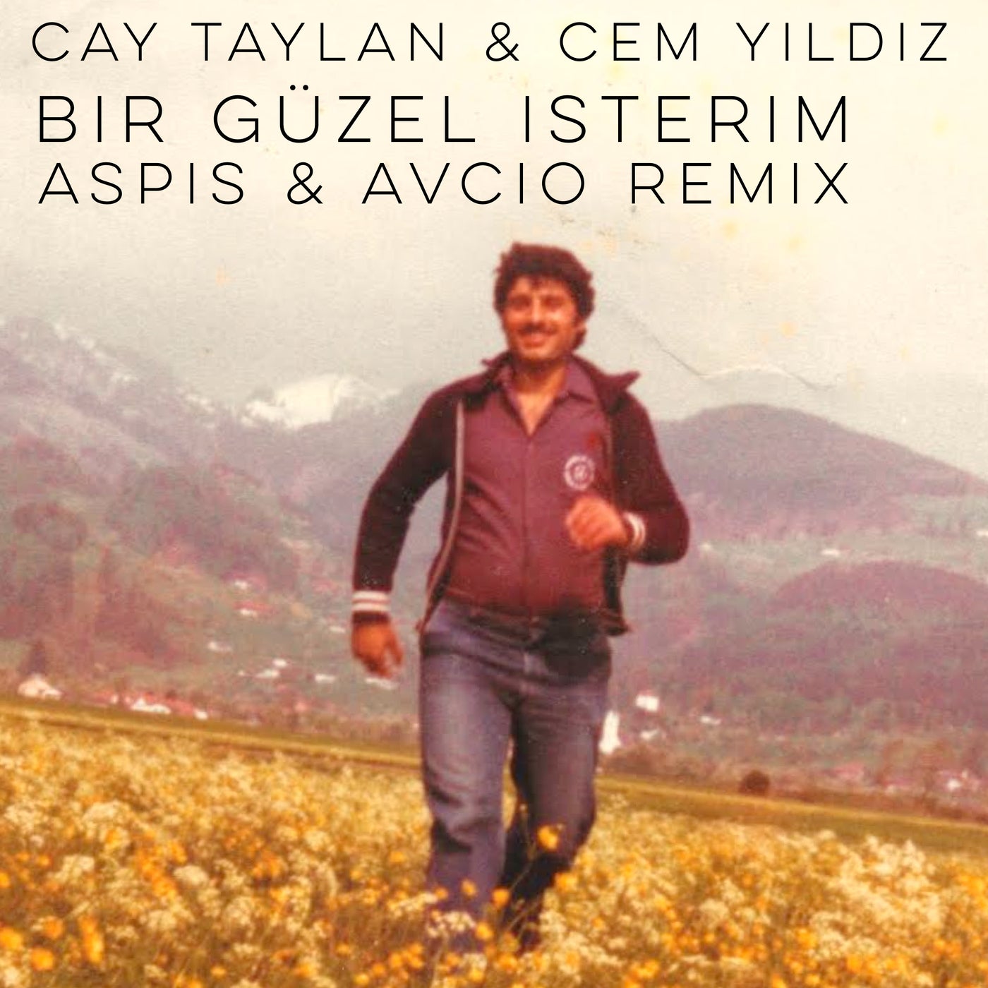 Bir Güzel İsterim (Avcio & Aspis Remix)