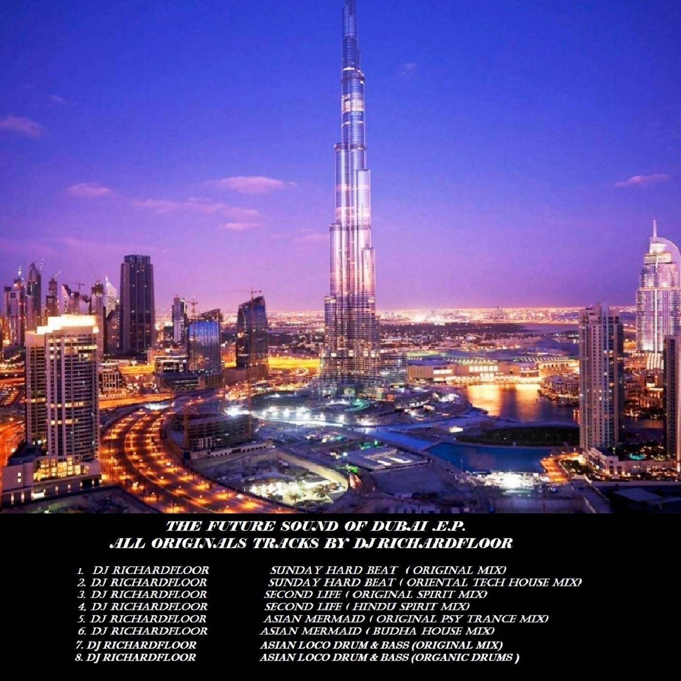 Cover art for THE FUTURE SOUND OF DUBAI E.P