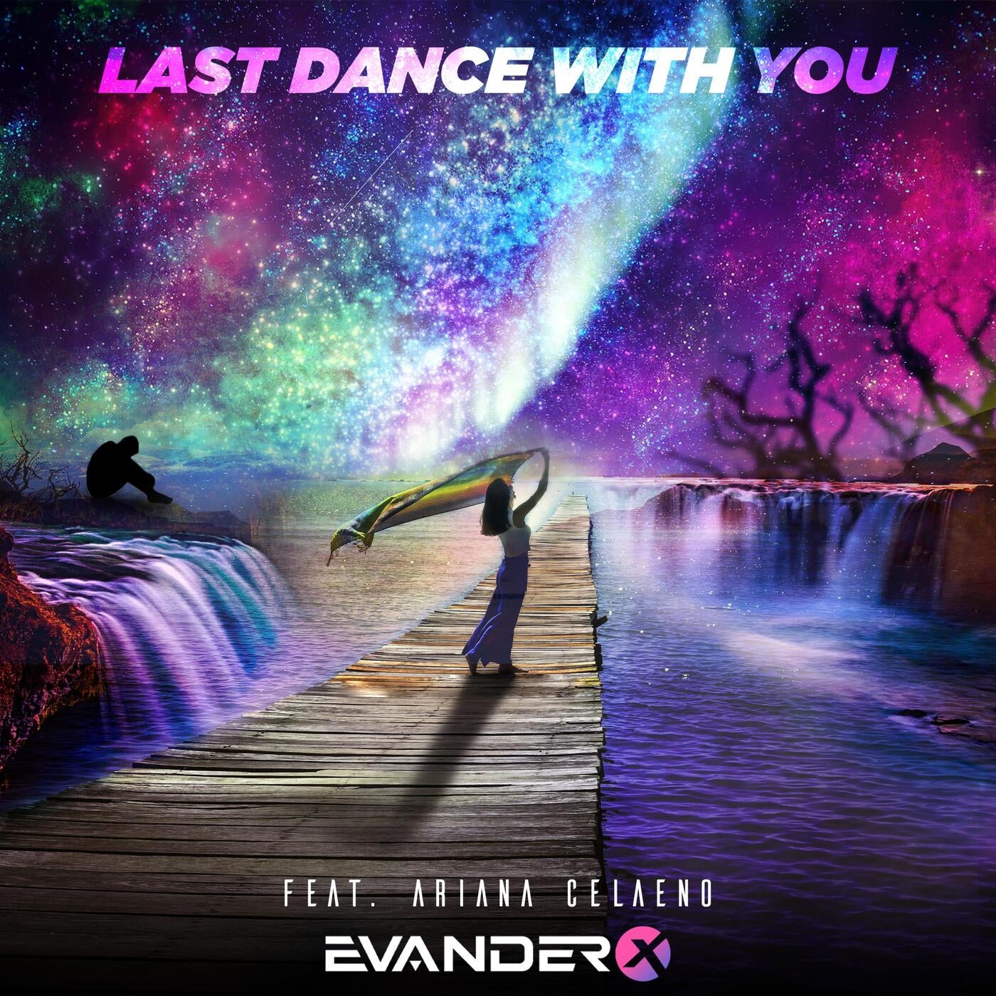 Last Dance With You (feat. Ariana Celaeno)