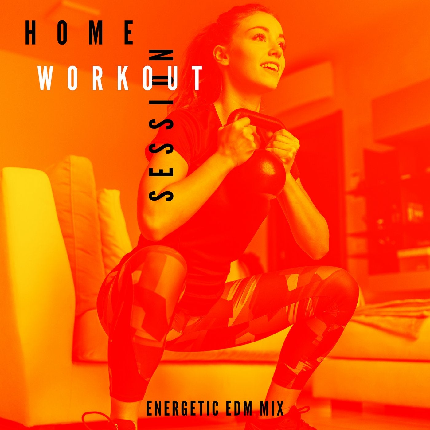 Home Workout Session: Energetic EDM Mix