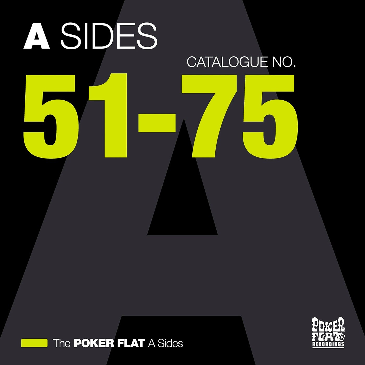 The Poker Flat A Sides - Chapter Three (the best of catalogue 51-75)