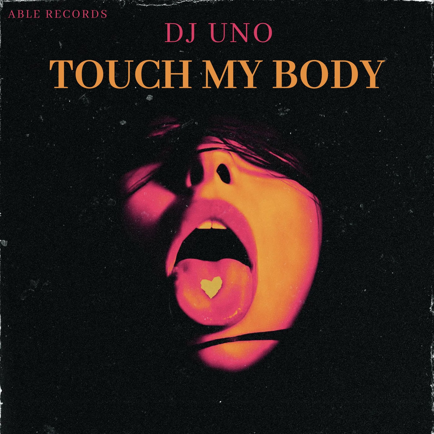 DJ Uno - Touch My Body