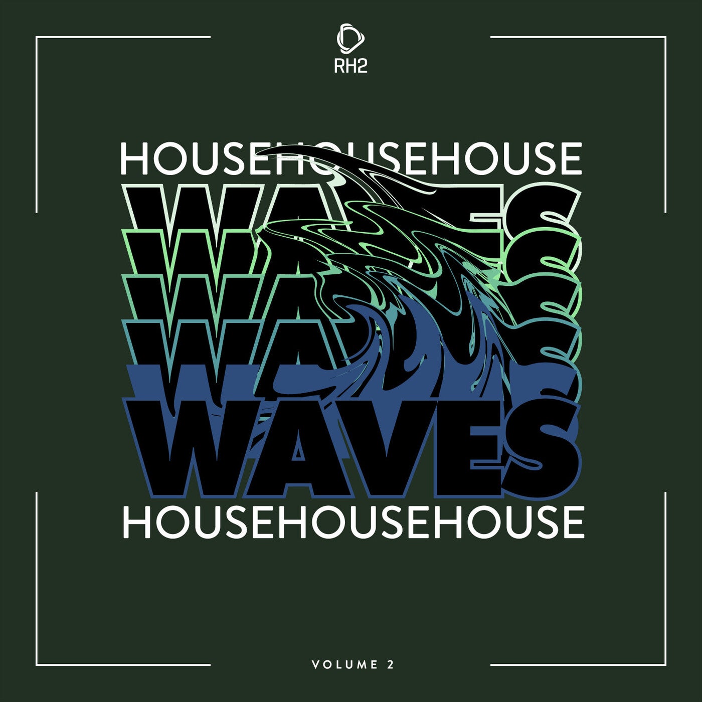 House Waves Vol. 2