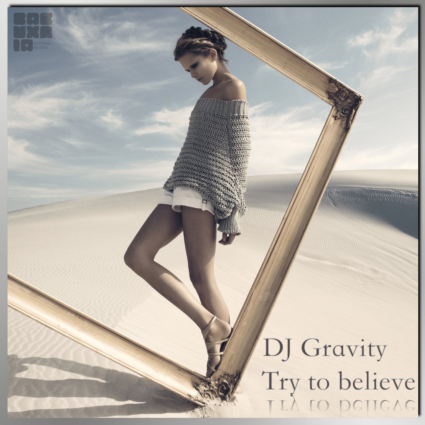 Try to believe
