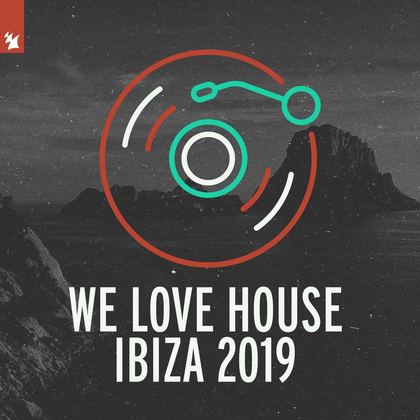 We Love House - Ibiza 2019