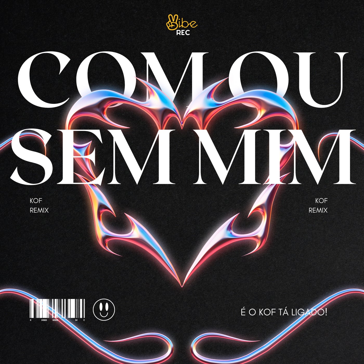 COM OU SEM MIM - KOF REMIX