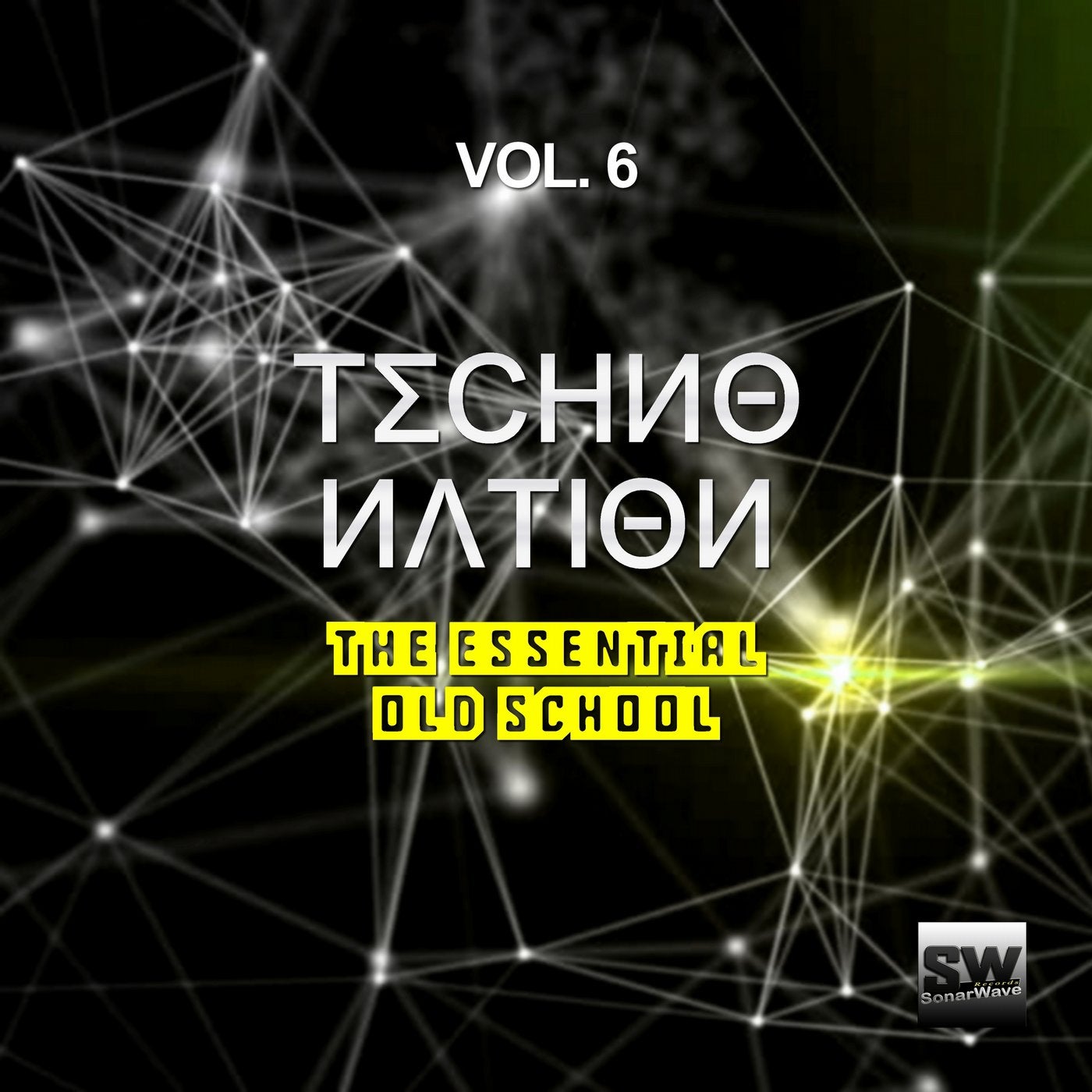 Techno Nation, Vol. 6 (The Essential Old School)