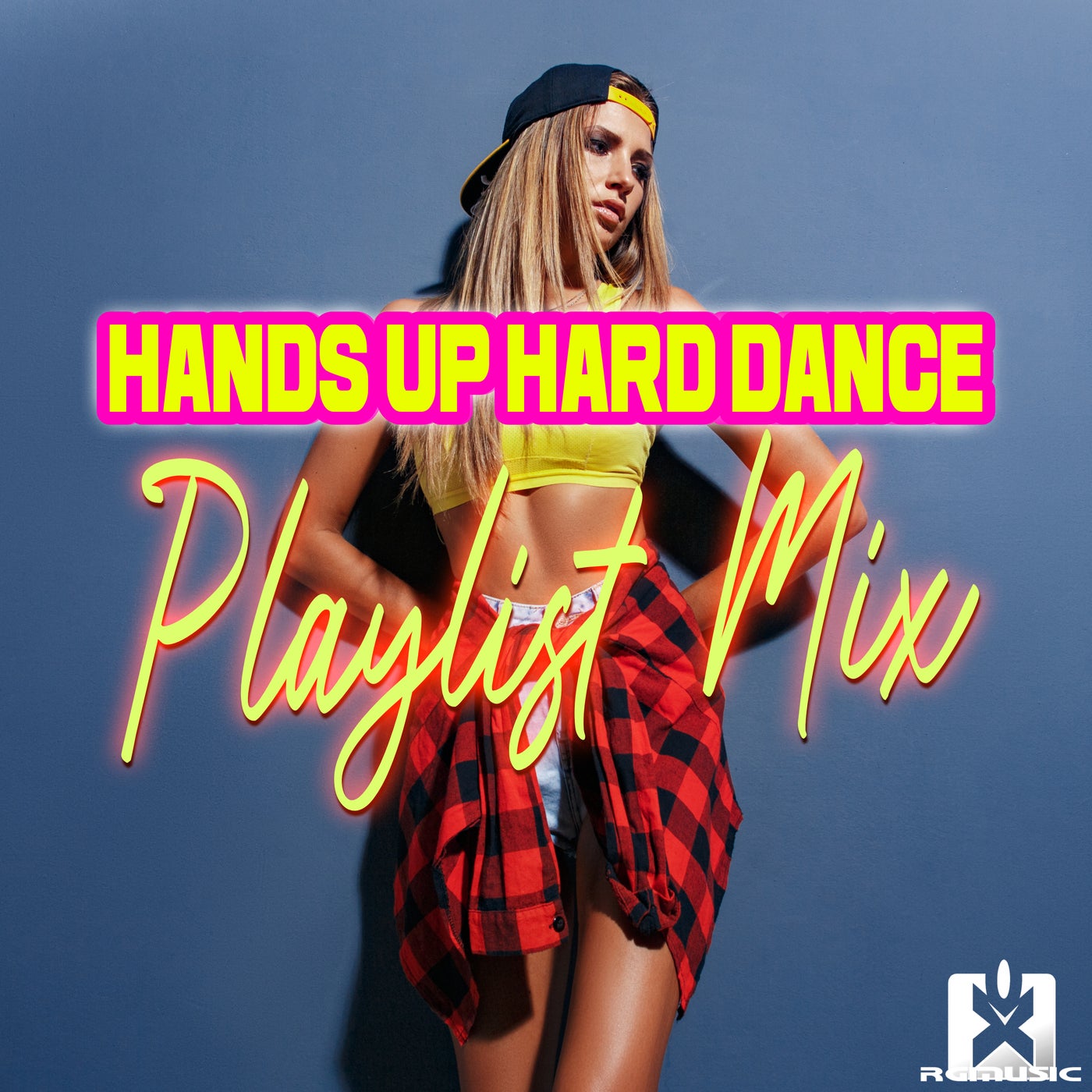 Hands up Hard Dance Playlist Mix