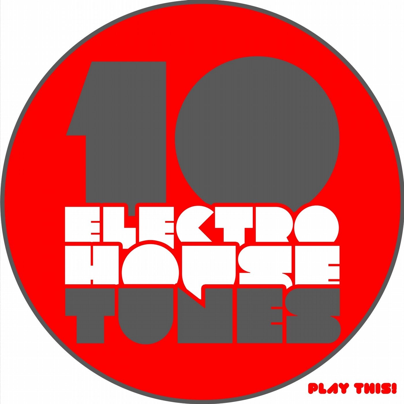 10 Electro House Tunes