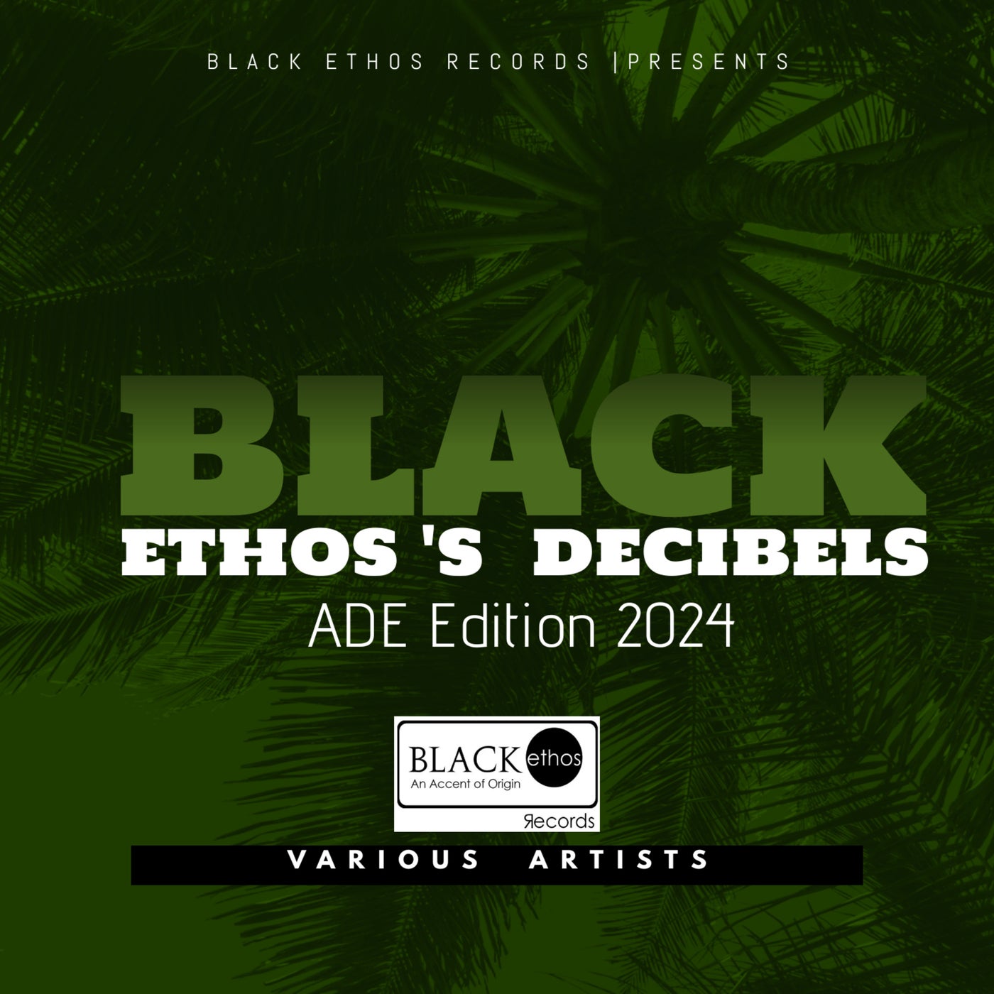 Black Ethoss Decibels (ADE Edition 2024) - ADE Edition 2024