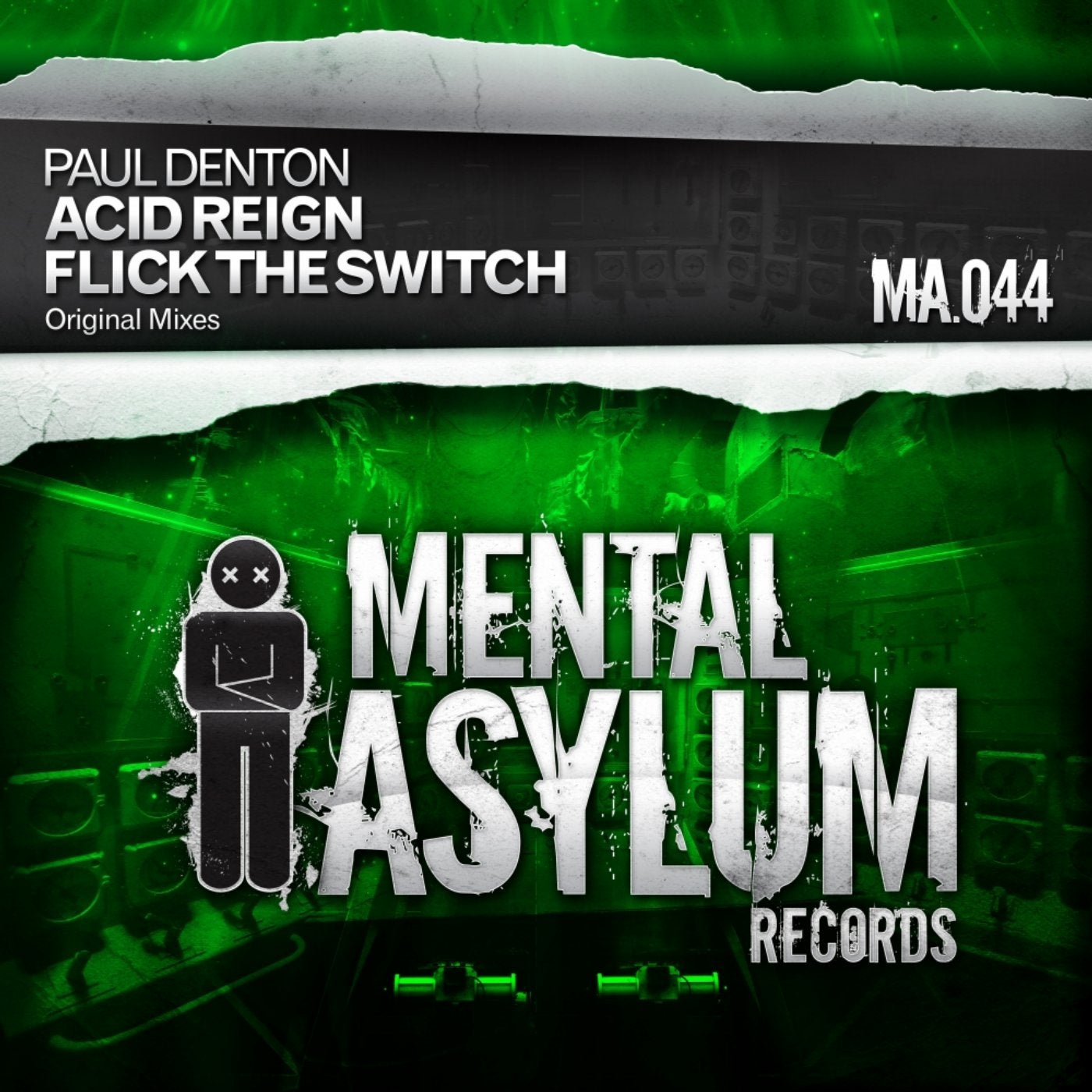 Acid Reign / Flick The Switch