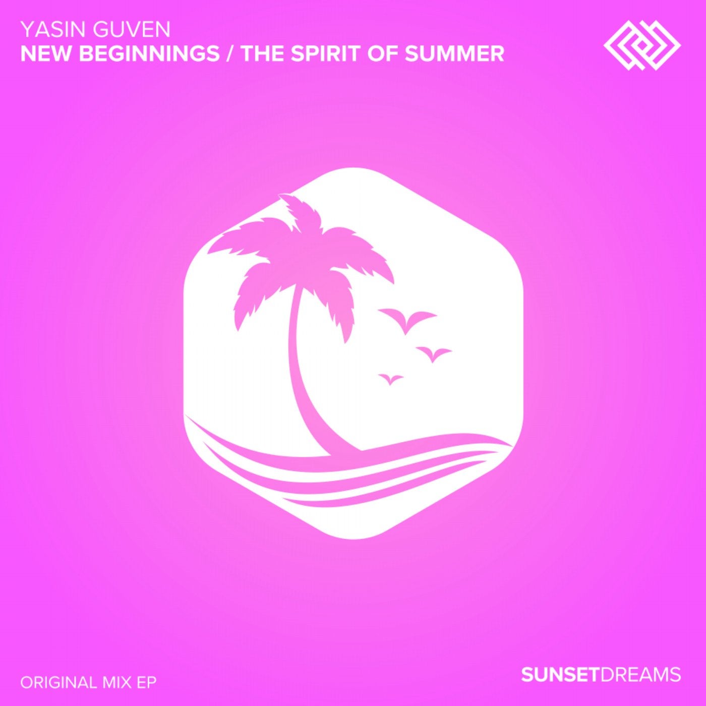 New Beginnings / The Spirit of Summer