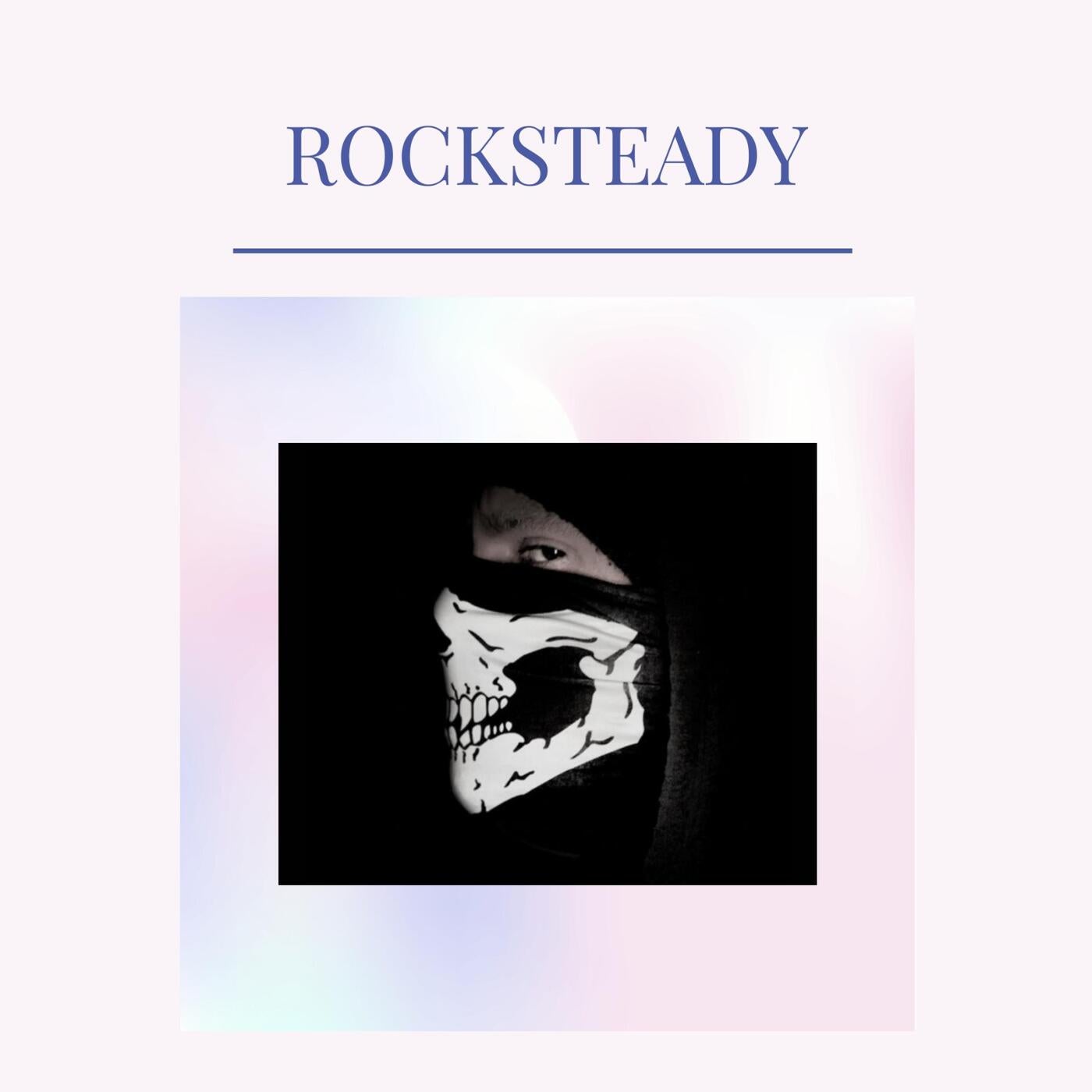 Rocksteady