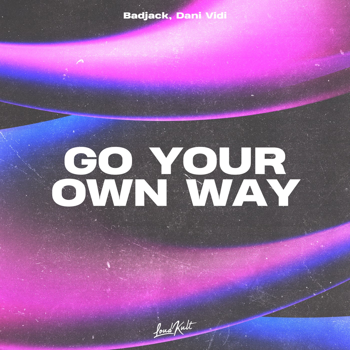 Go your own way