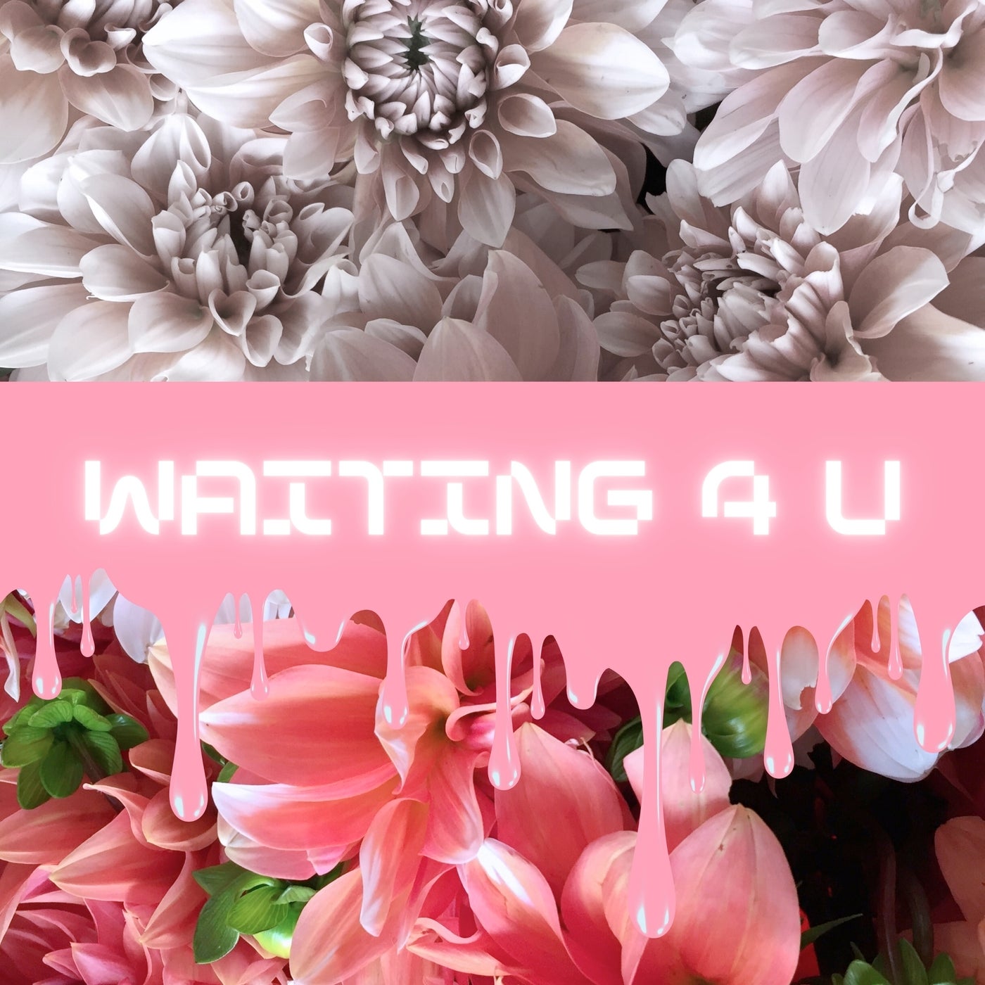 Waiting 4 U