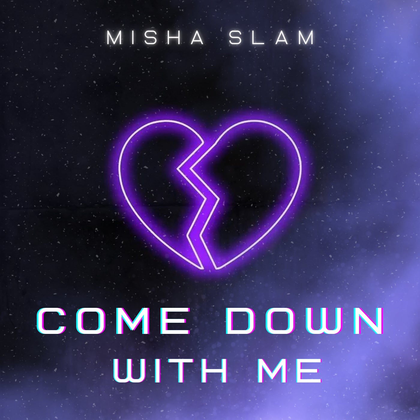 Come Down With Me