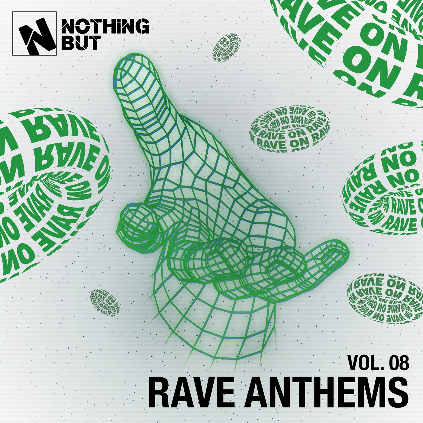 Nothing But... Rave Anthems, Vol. 08