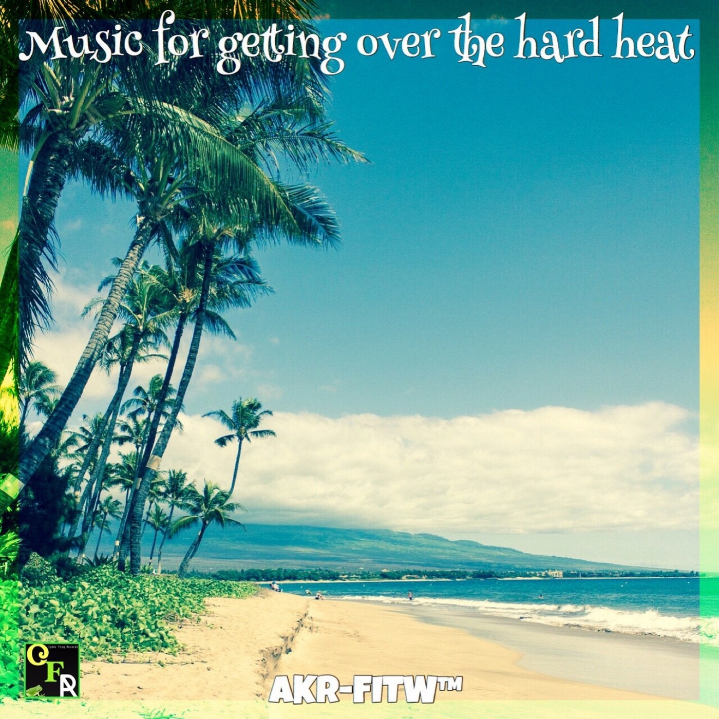Music for the Getting Over the Hard Heat