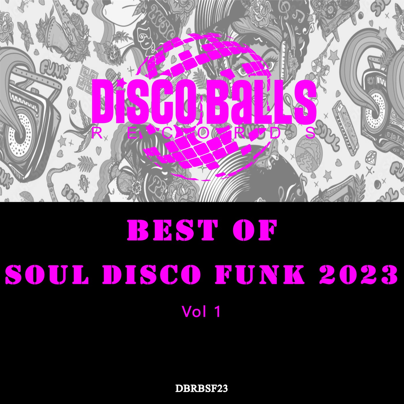 Best Of Soul Disco Funk 2023, Vol. 1