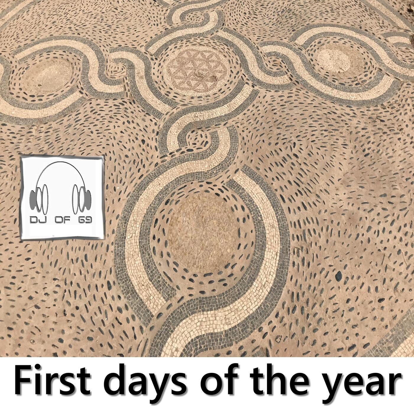 The first days of the year