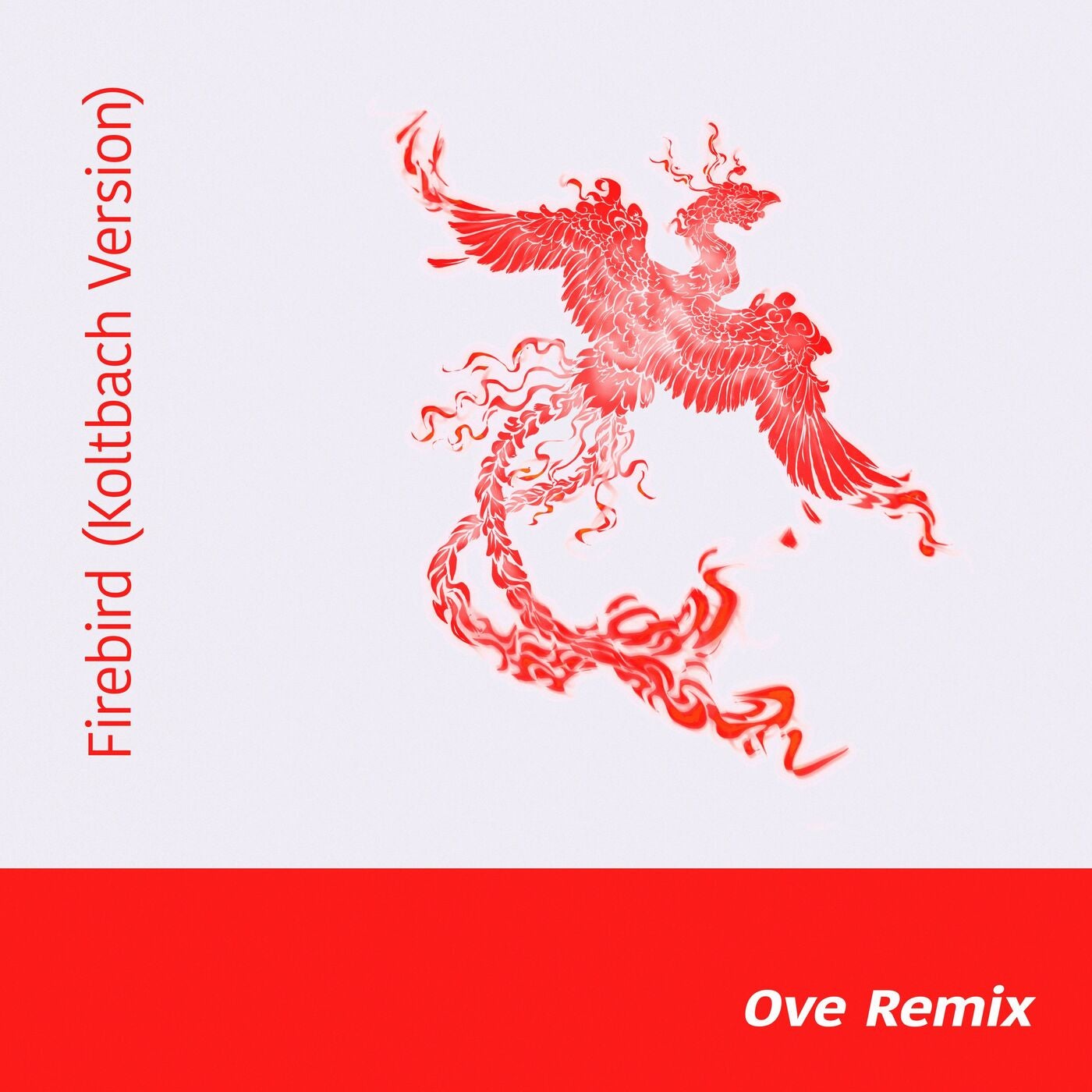 Firebird (Koltbach Version - Ove Remix)