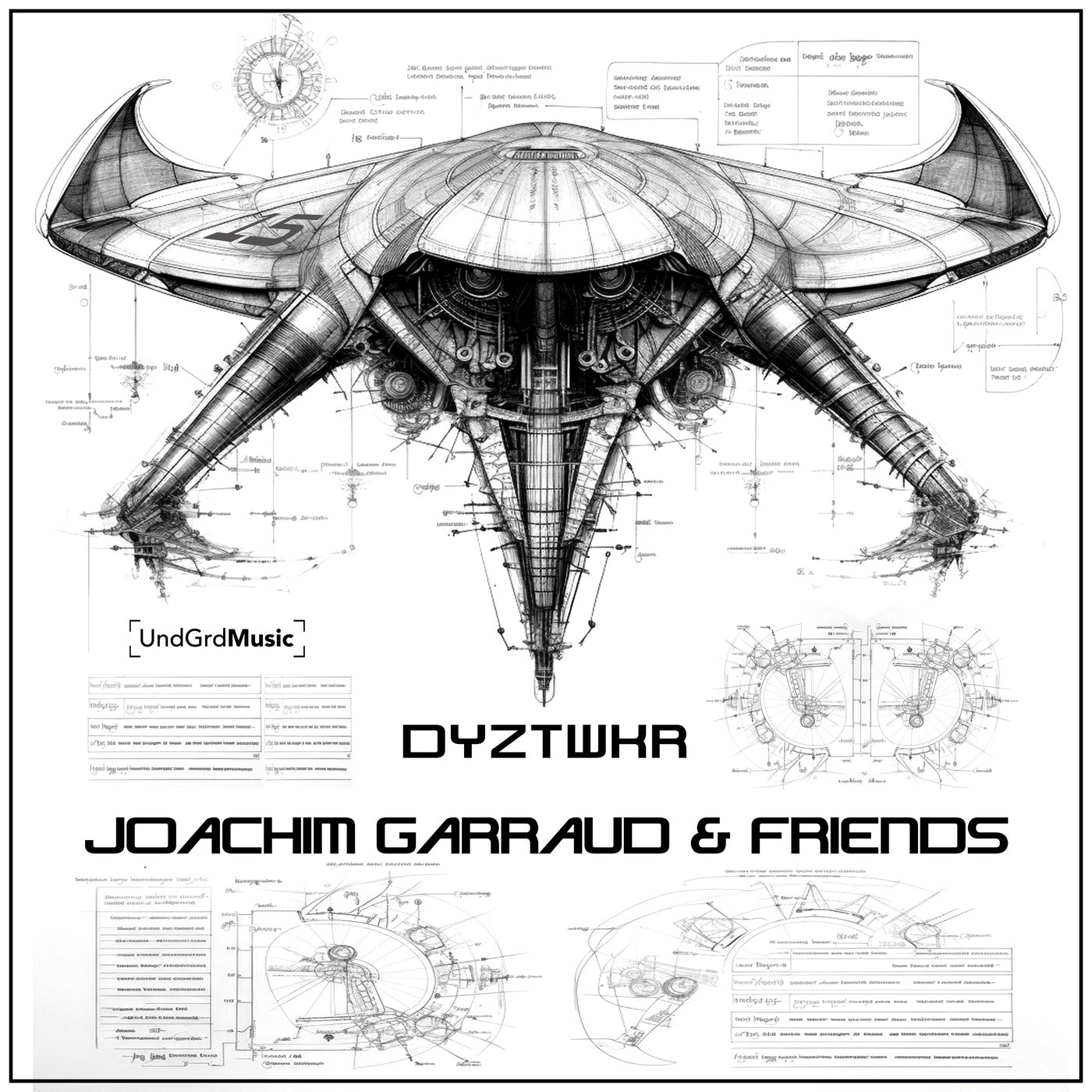 Joachim Garraud & Friends - DYZTWKR