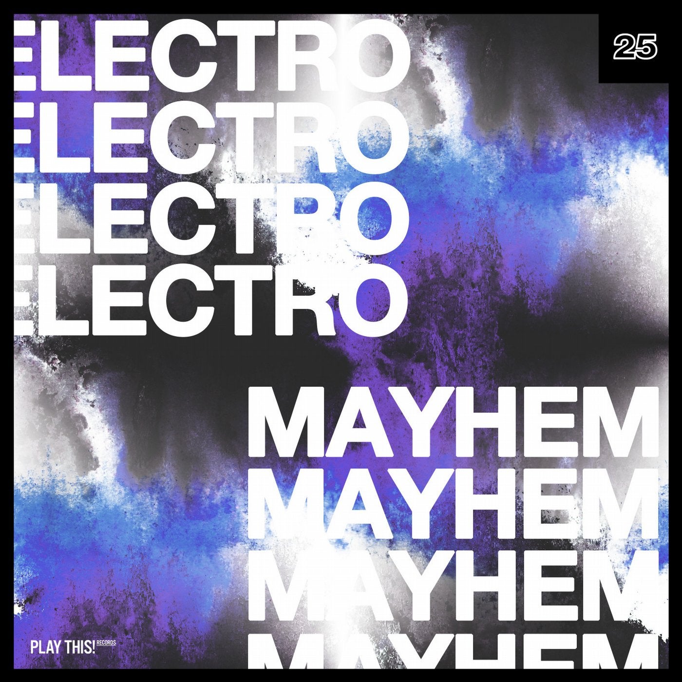 Electro Mayhem Vol. 25