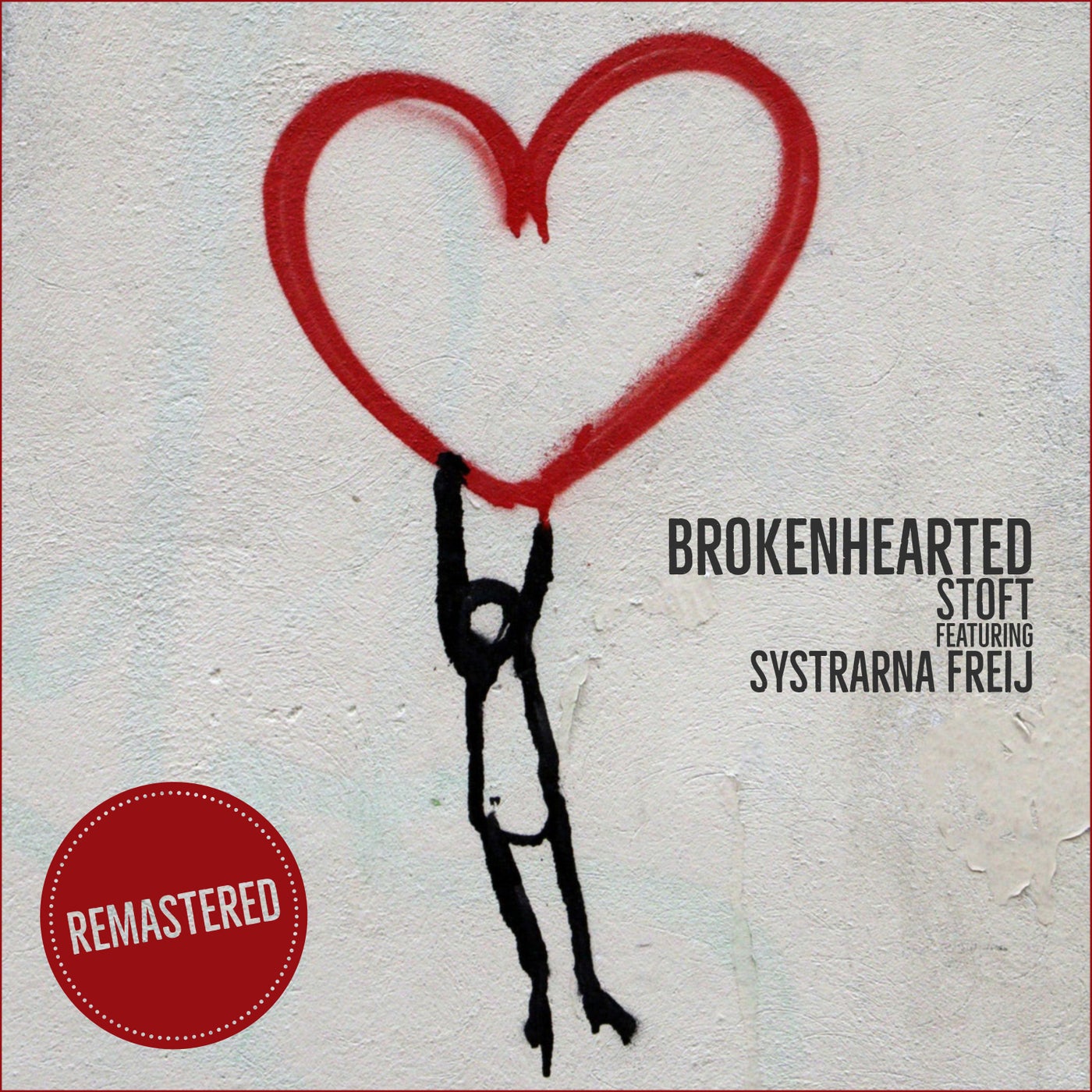 Brokenhearted (Remastered 2019)