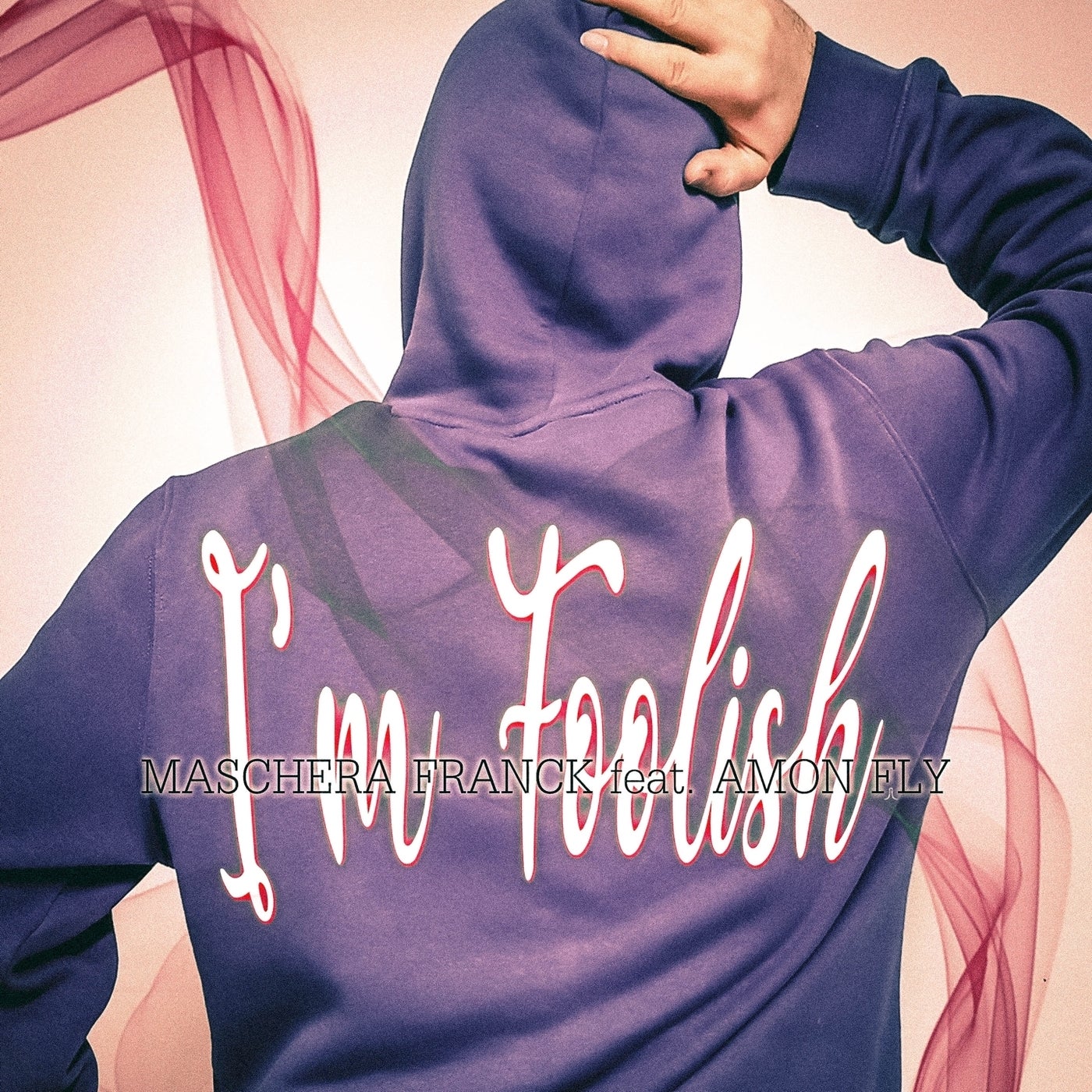 I'm Foolish (feat. Amon Fly)