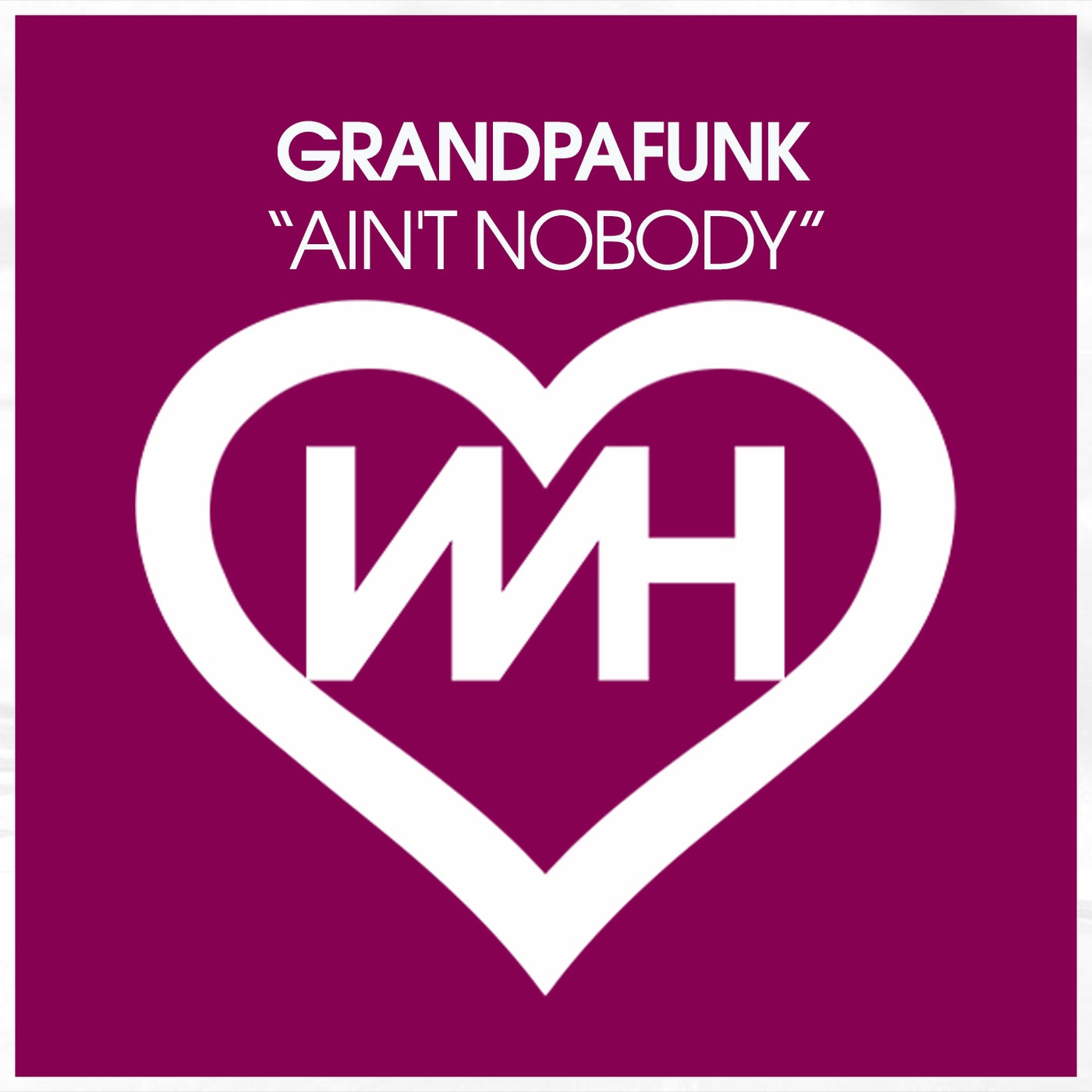 Ain't Nobody