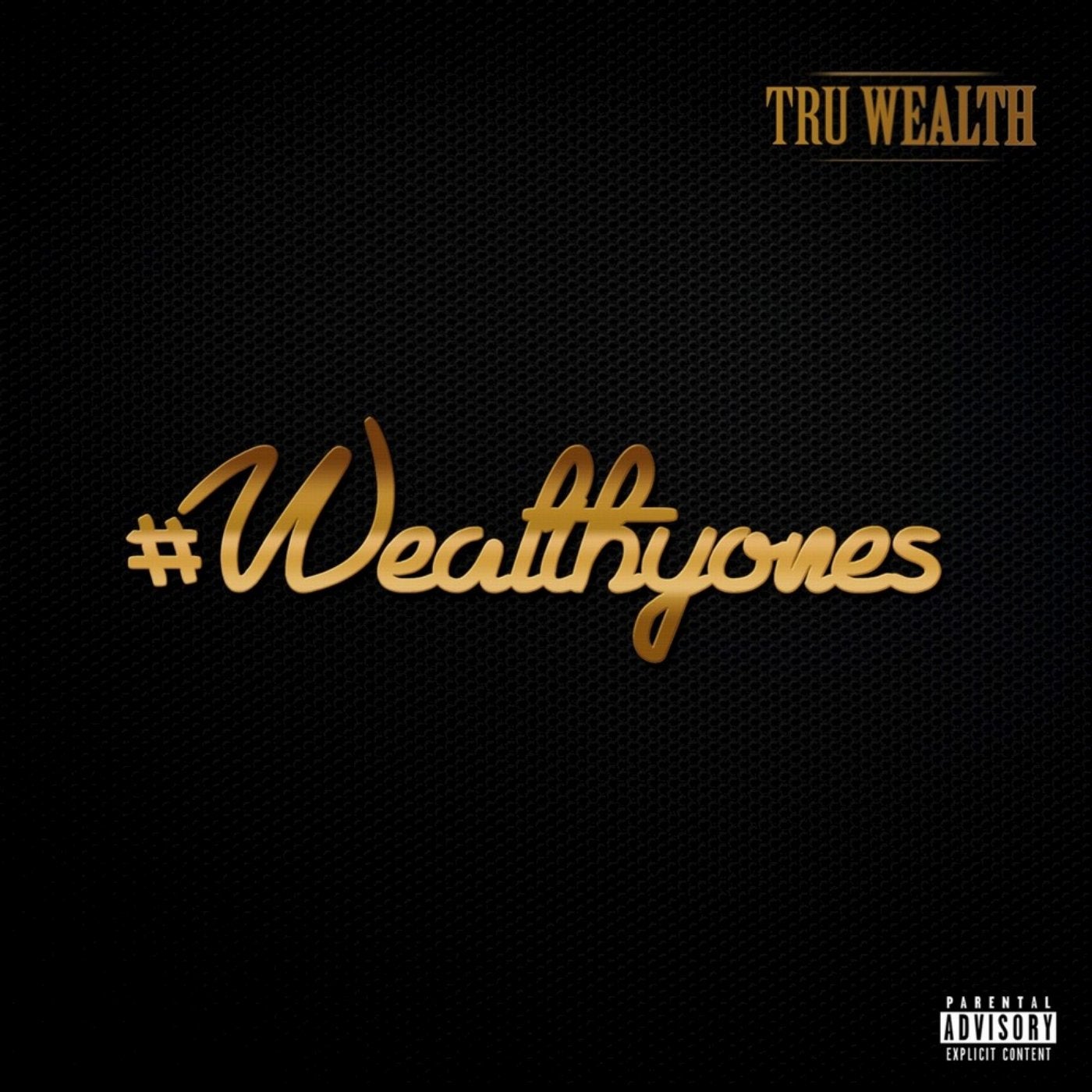 #Wealthyones