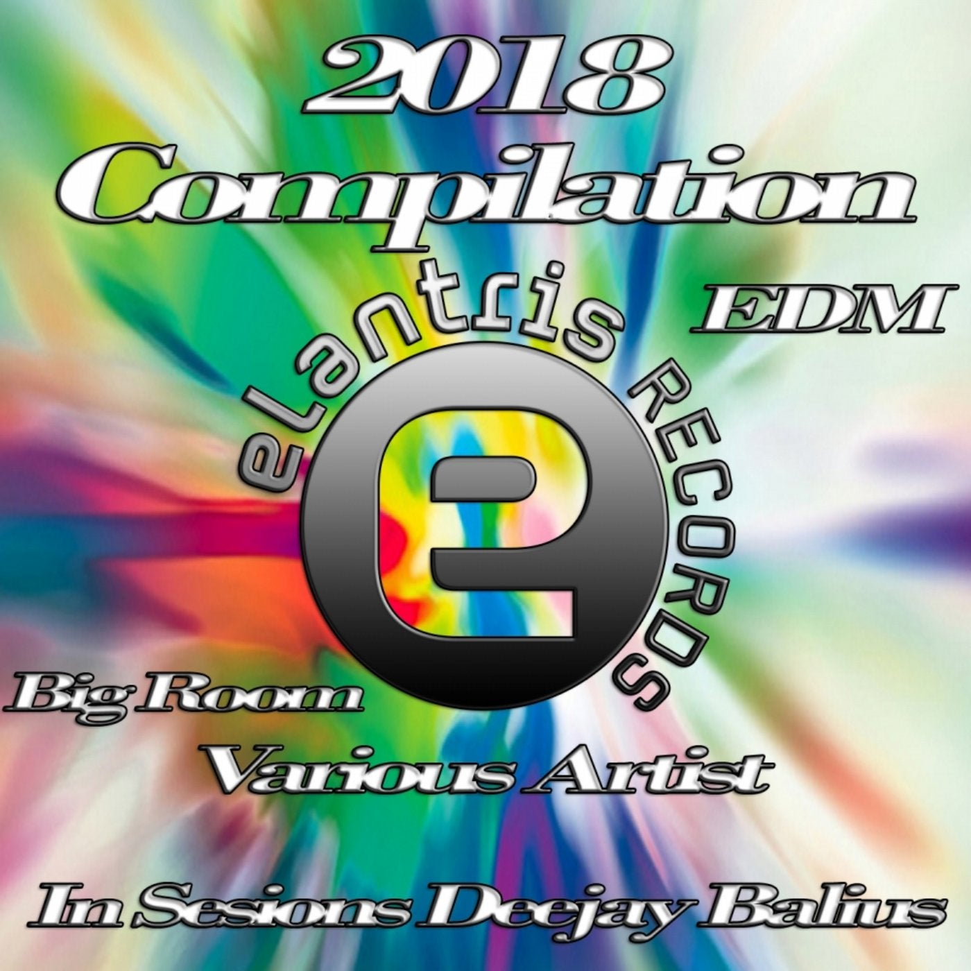 Compilation EDM  & Bigroom 2018