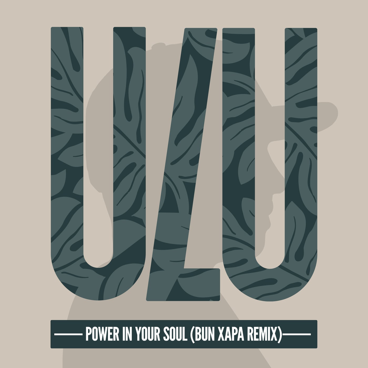 Power In Your Soul (Bun Xapa Remix)