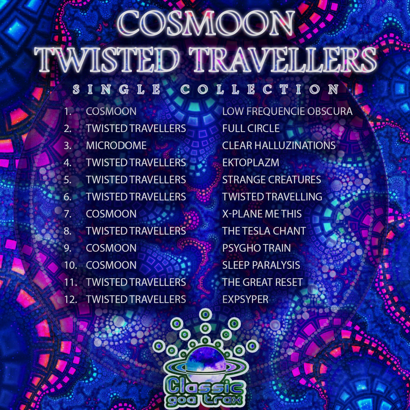 Cosmoon - Twisted Travellers Single Collection