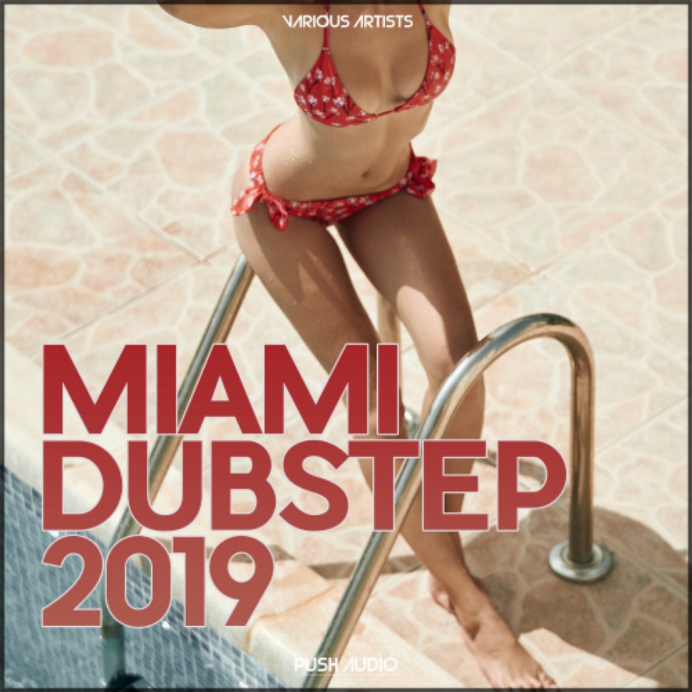 Miami Dubstep 2019