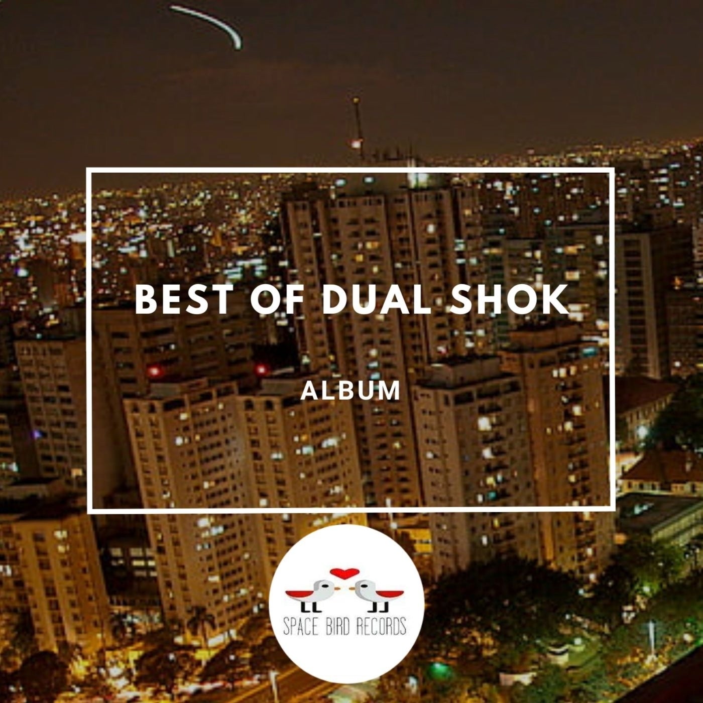 Best of Dual Shok