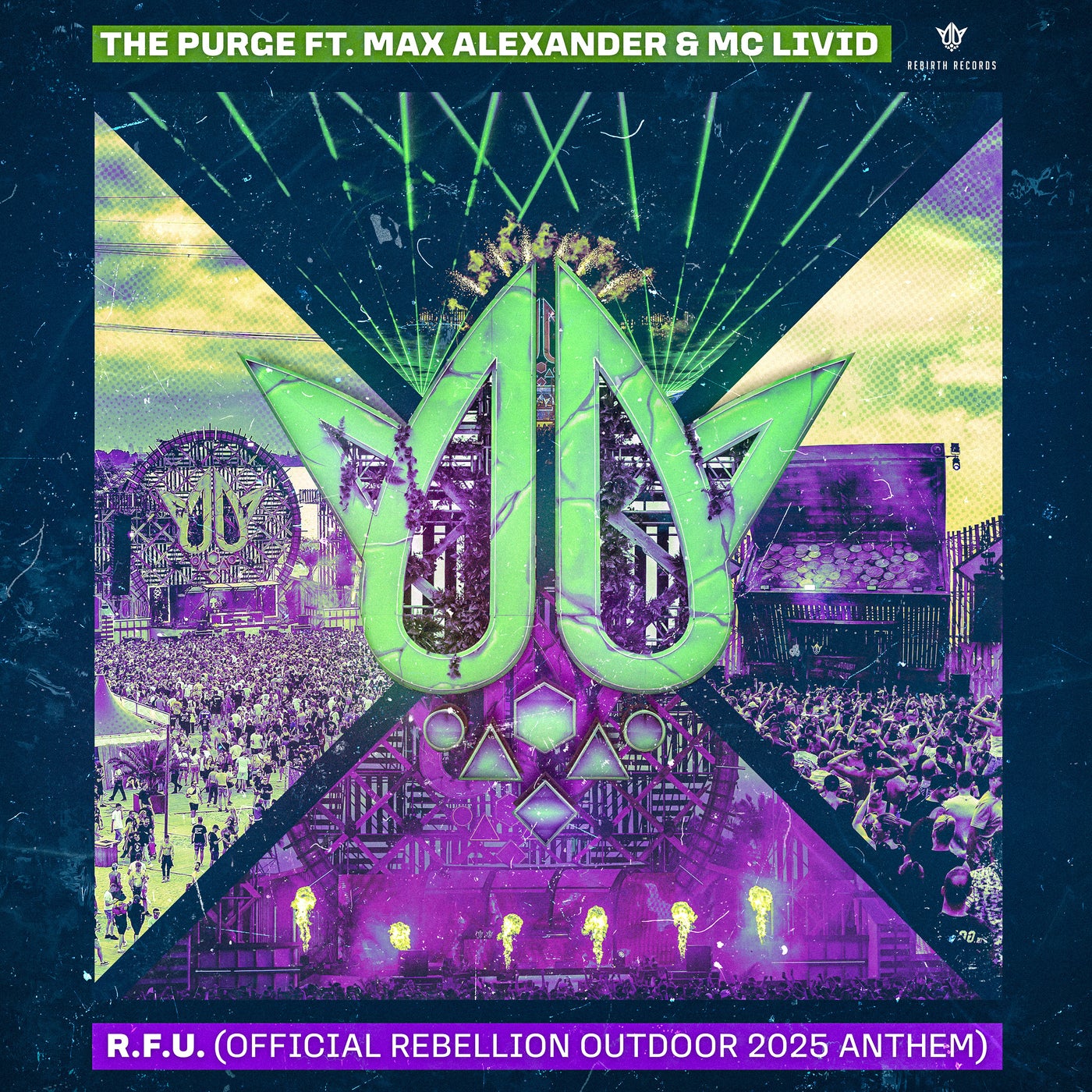 R.F.U. (Official REBELLiON Outdoor 2025 Anthem)