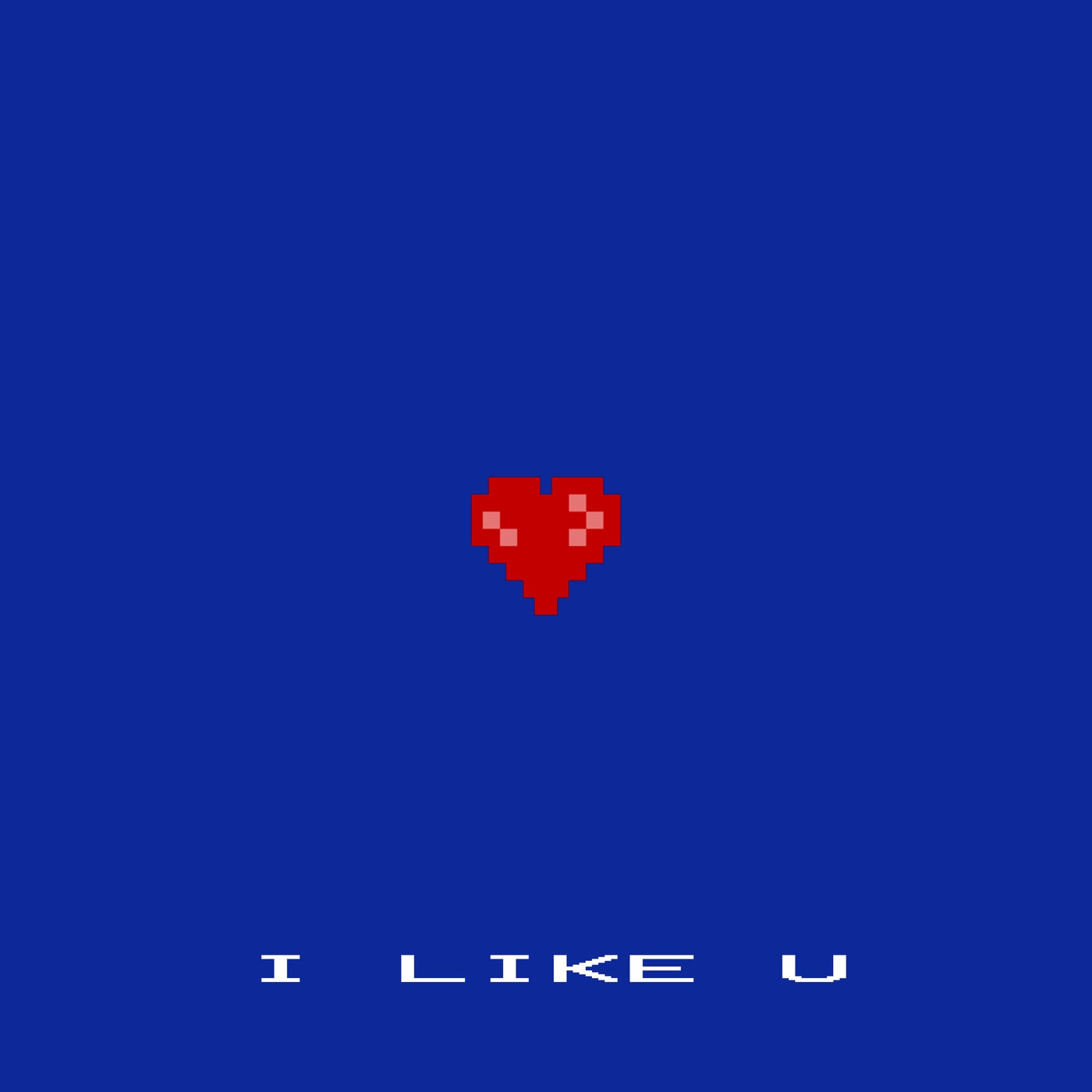 I LIKE U