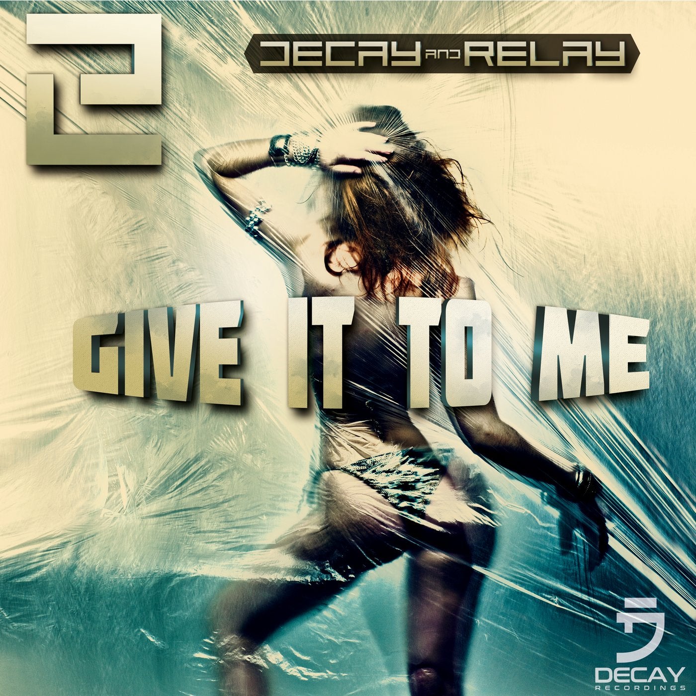 Give to me. Give it to me. Decay что это в Музыке. Дикей в Музыке. Give it to me give it to me.