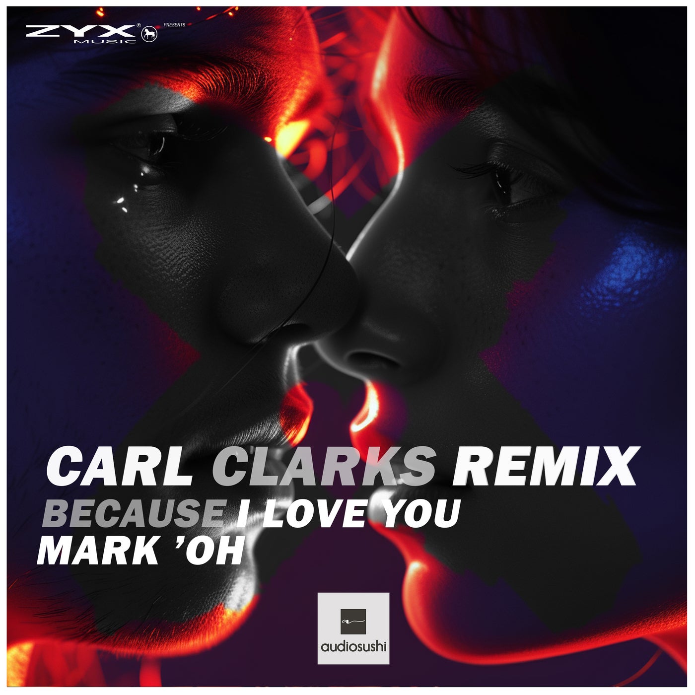 Because I Love You (Carl Clarks Remix)