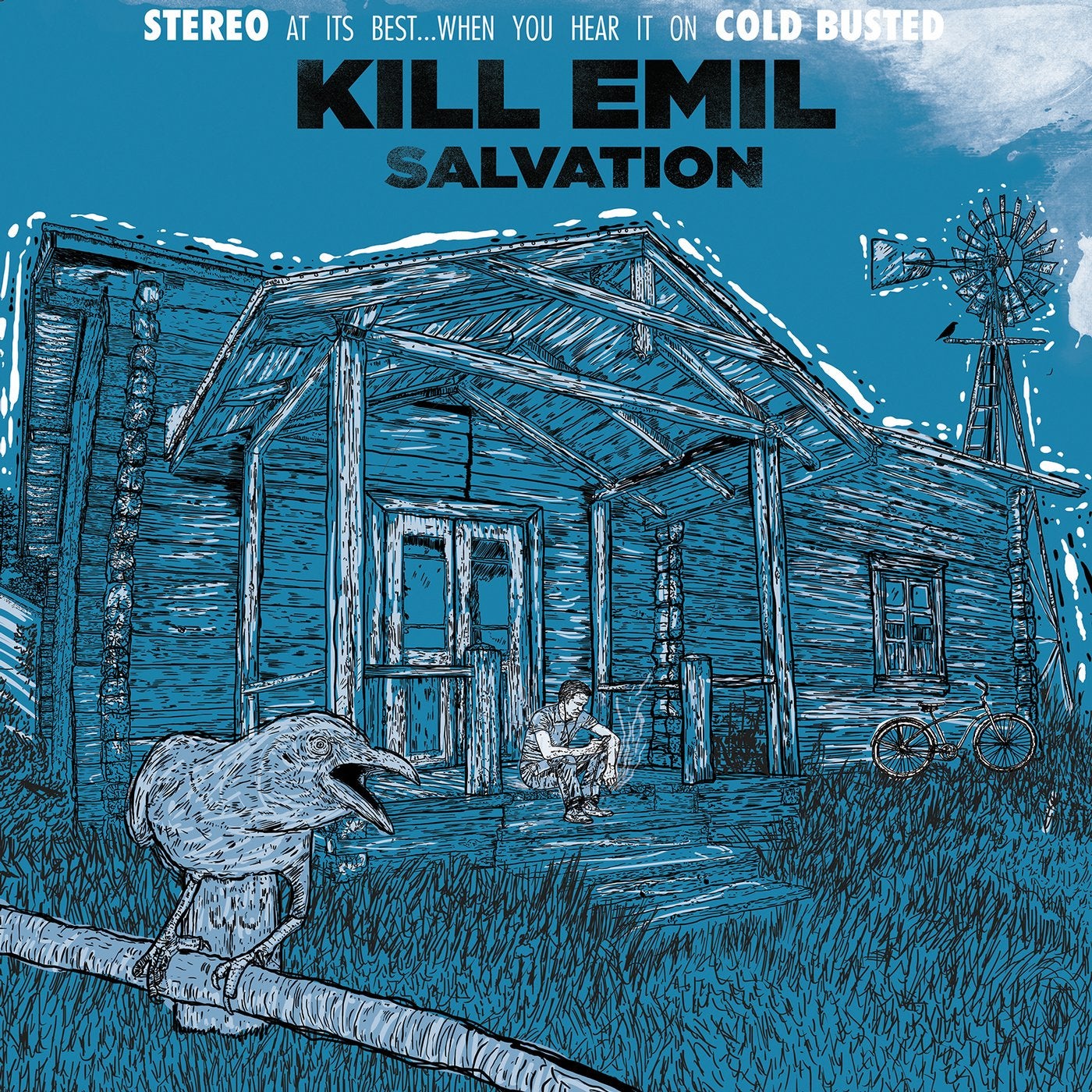 Cold hear. Kill Emil. Salvation Cold. Kill Emil Postpartum.