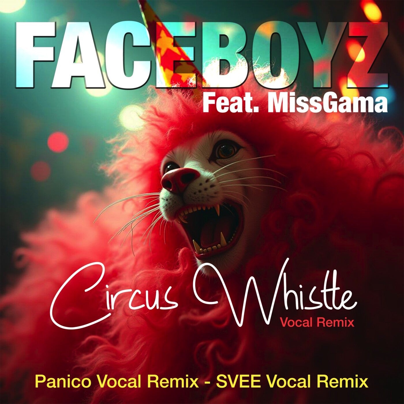 Circus Whistle (Vocal Remix)