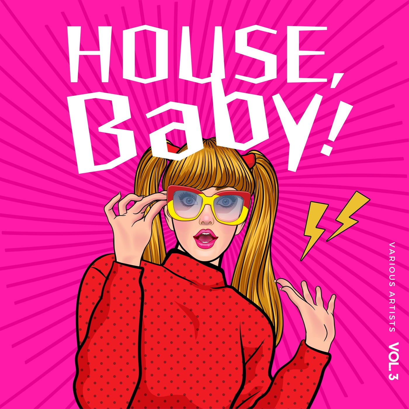 House, Baby!, Vol. 3
