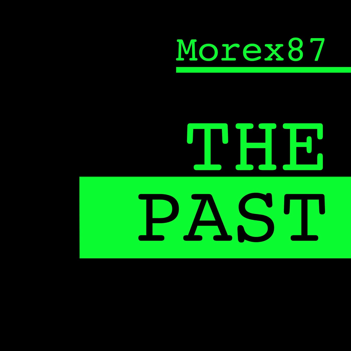 The Past